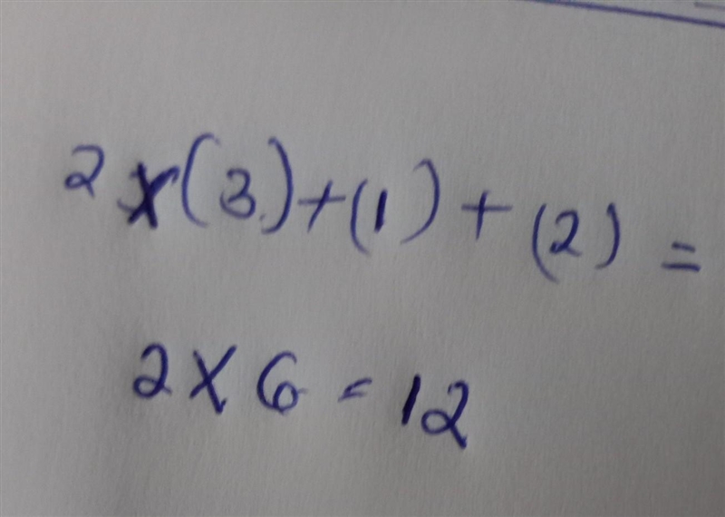 What is 2X ( 3)+( 1)+( 2)+=-example-1