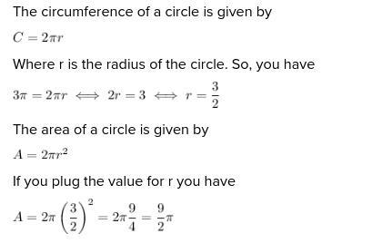 If the circumference of a circle measures 3 4 π cm, what is the area of the circle-example-1