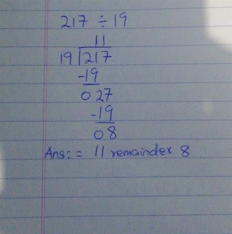 217 ÷ 19 with remainder​-example-1