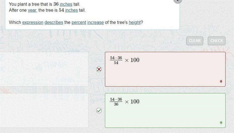 You plant a tree that is 36 inches tall. After one year, the tree is 54 inches tall-example-1