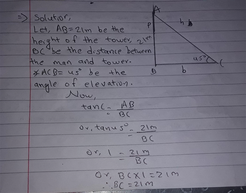 a man who is 1.6 m tall observes the angle of elevation of the top of a tower is 45°.if-example-1