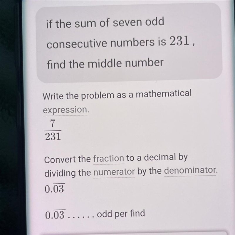 If the sum of seven odd consecutive numbers is 231, find the middle number.-example-1