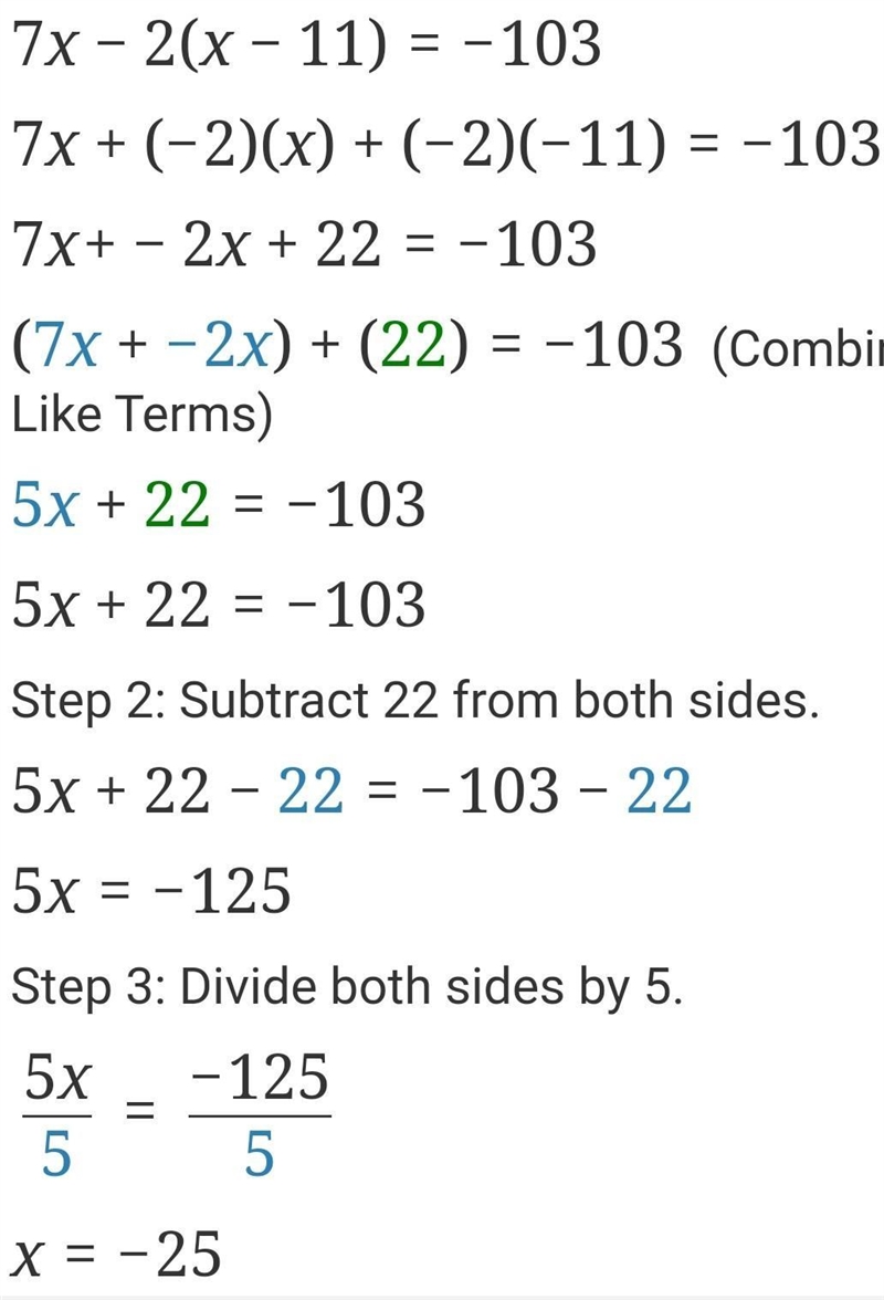 7x -2(x-11)=-103 what is x-example-1