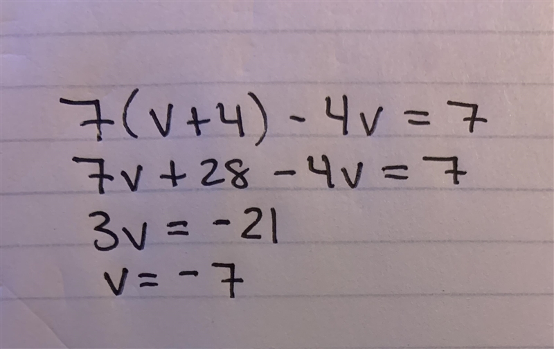 Linear equation 7(v+4)-4v=7-example-1