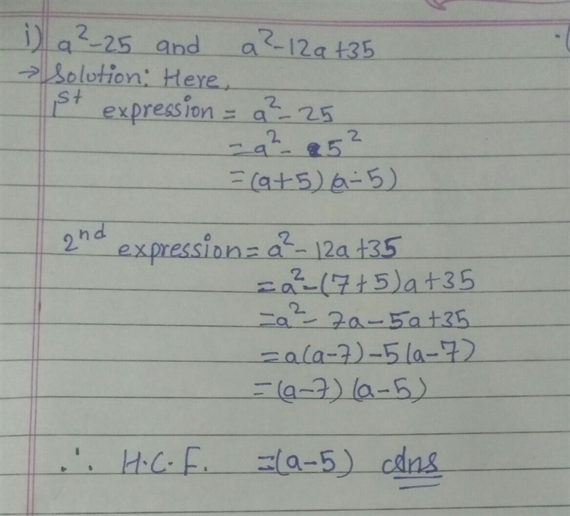 Find H.C.F a2-25 and a2-12a+35​-example-1