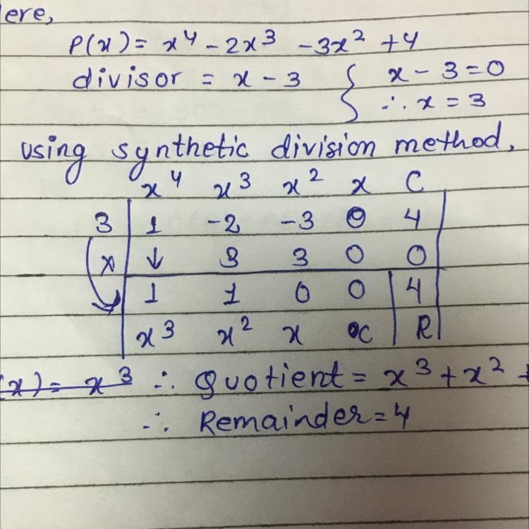 P(x) = x^4 – 2x^3 – 3x^2 + 4 What is the remainder when P(x) is divided by (x – 3)?​-example-1