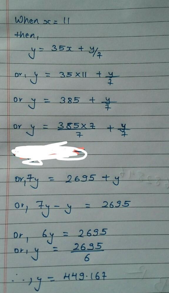 Evaluate the expression when x=11 and y=35 x+y/7​-example-1