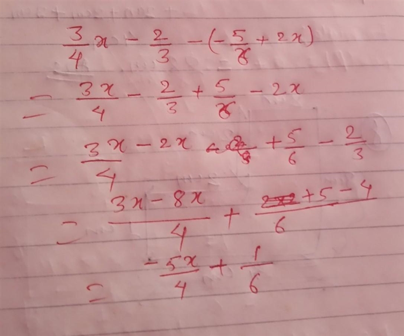 What is the difference of (3/4x - 2/3) - (-5/6 + 2x) ? -5/4x + 1/6 -5/4x - 1/6 -11/4x-example-1