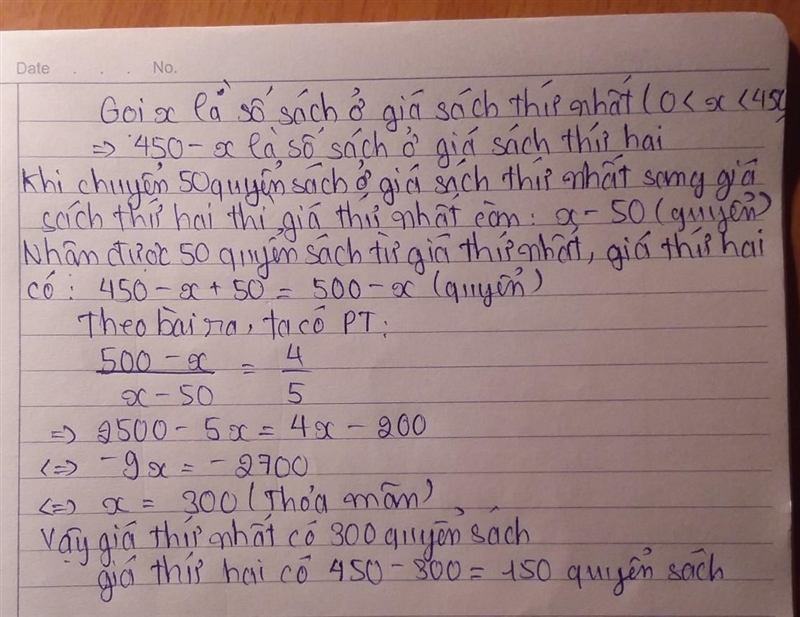 Hai giá sách có 450 cuốn sách .Nếu chuyển 50 quyển từ giá thứ nhất sang giá thứ hai-example-1