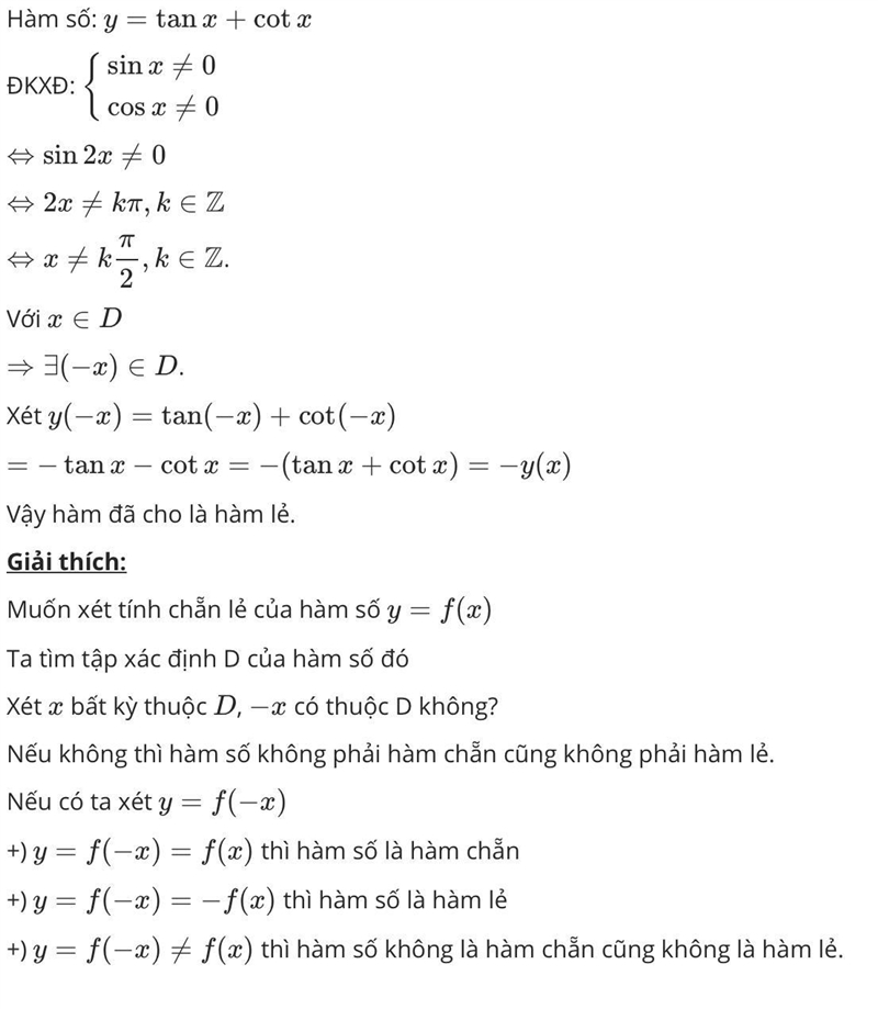 Xét tính chẵn lẻ của hàm số : y = tanx + cotx-example-1