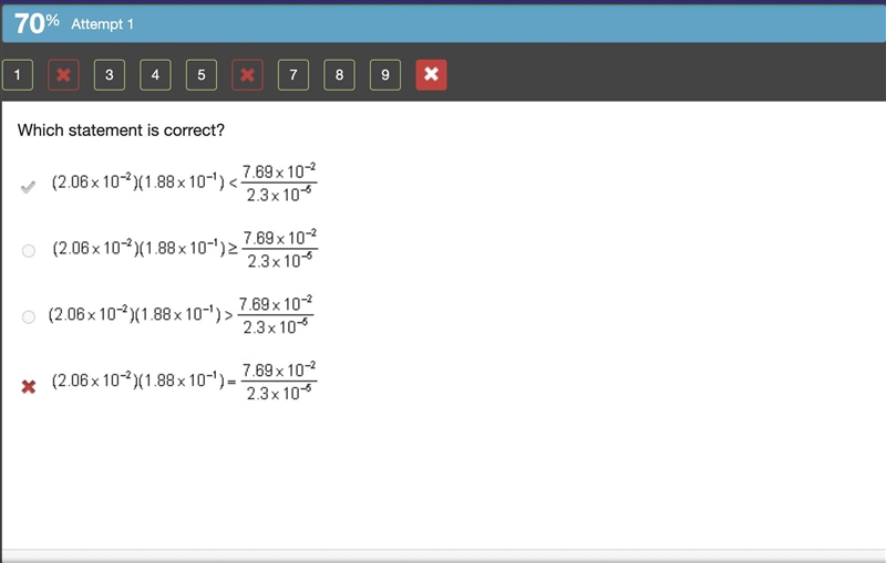 Which statement is correct?(2.06 times 10 Superscript negative 2 Baseline) (1.88 times-example-1