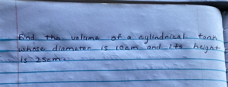 Find the volume of a cylindrical tank-example-1