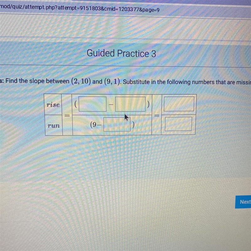 Find the slope between (2, 10) and (9, 1). Substitute in the following numbers that-example-1