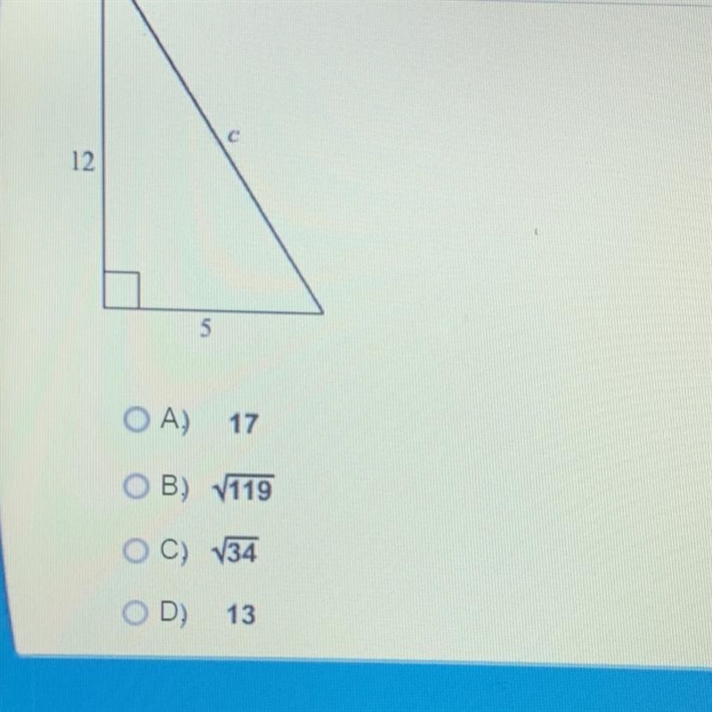 In the triangle shown, find the length of the hypotenuse. If this question doesn’t-example-1