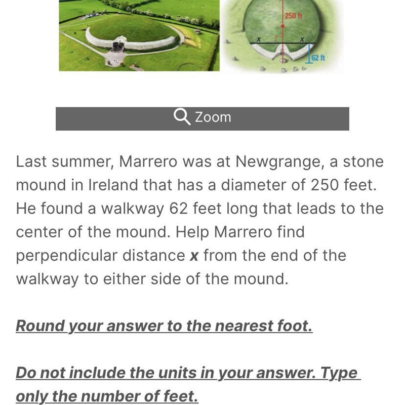 Last summer, Marrero was at Newgrange, a stone mound in Ireland that has a diameter-example-1