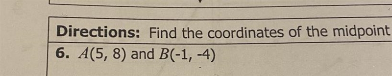 Find the coordinates of the midpoint-example-1