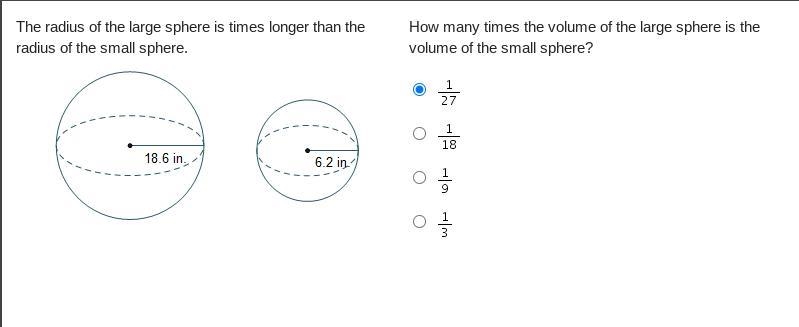 The radius of the large sphere is times longer than the radius of the small sphere-example-1