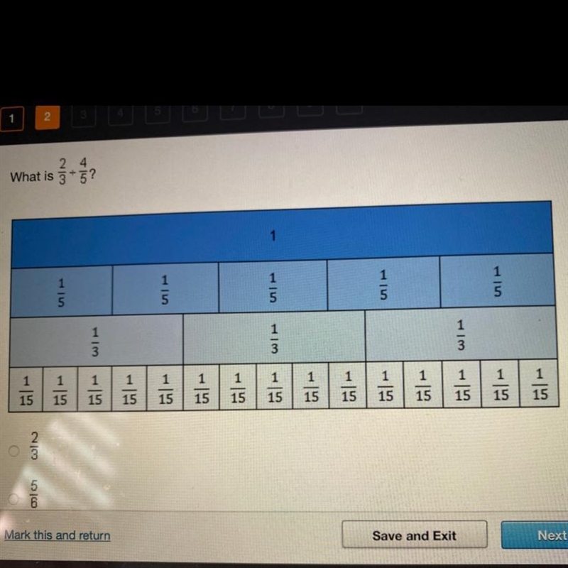 Need help asap!!! (Question:What is 2/3 divided by 4/5? (Options: 2/3, 5/6, 1 1/5, 3 1/3-example-1