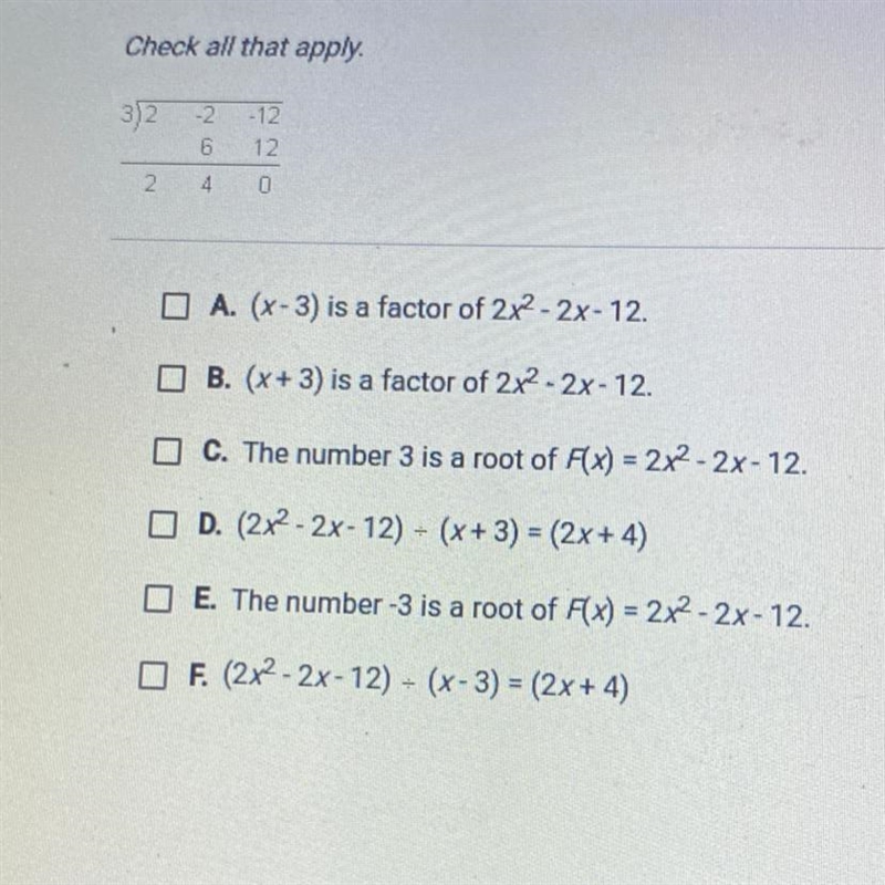 According to the synthetic division below, which of the following statements are true-example-1