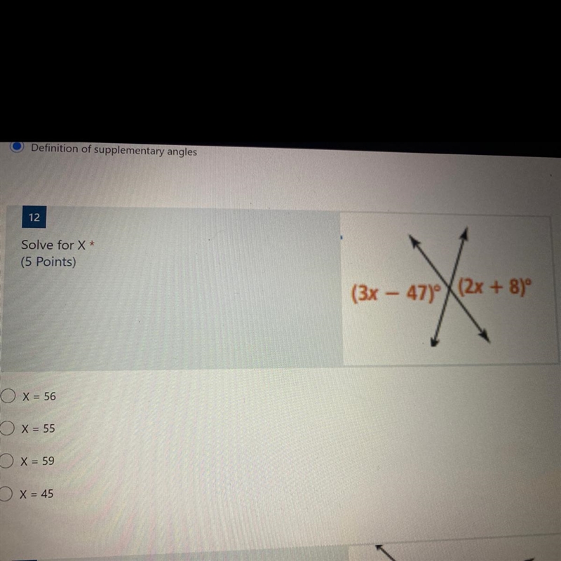 Solve for X (3x – 47) (2X + 8) O X= 56 O X= 55 O X= 59 O X = 45-example-1