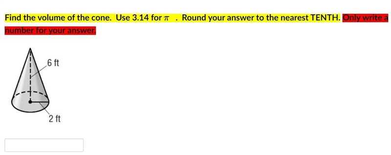 Find the volume of the cone. Use 3.14 for pi. Round your answer to the nearest TENTH-example-1