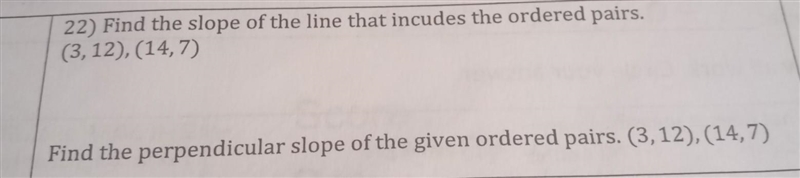 Find the slope of the line that includes the ordered pairs. Find the perpendicular-example-1