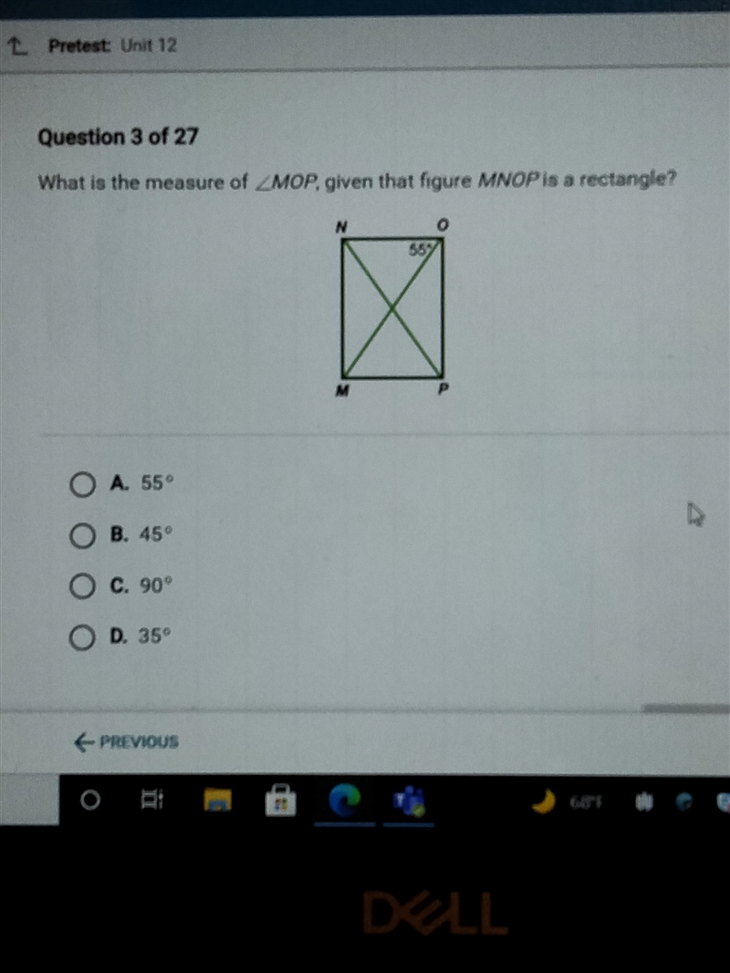 What is the measure of A. 55° B. 45° C. 90° D. 35°-example-1