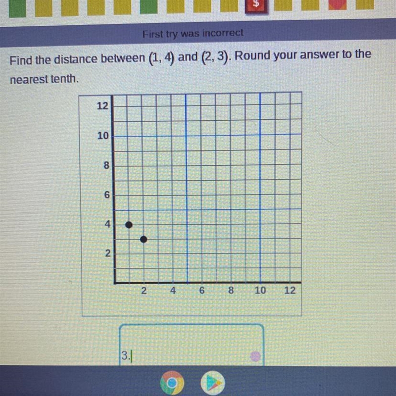 Find the distance between (1, 4) and (2, 3). Round your answer to the nearest tenth-example-1