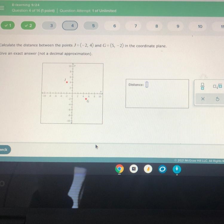 Calculate the distance between the points )=(-2, 4) and G = (5,-2) in the coordinate-example-1