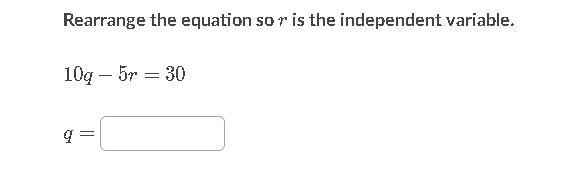 Rearrange the equation so the r is the independent variable-example-1