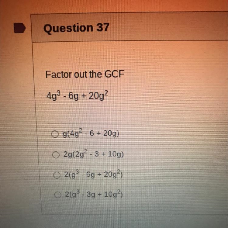 Factor out the GCF 4g^3-6g+20g^2-example-1