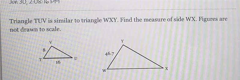 Find the measure of side WX. Figures are not drawn to scale. ​-example-1