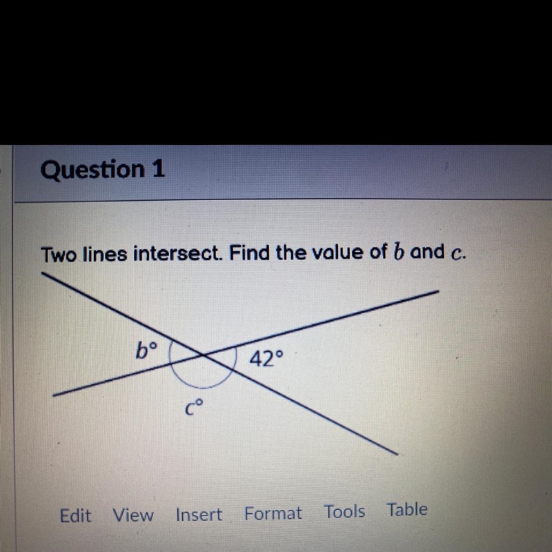 Two lines intersect. Find the value of b and c. bº 42°-example-1