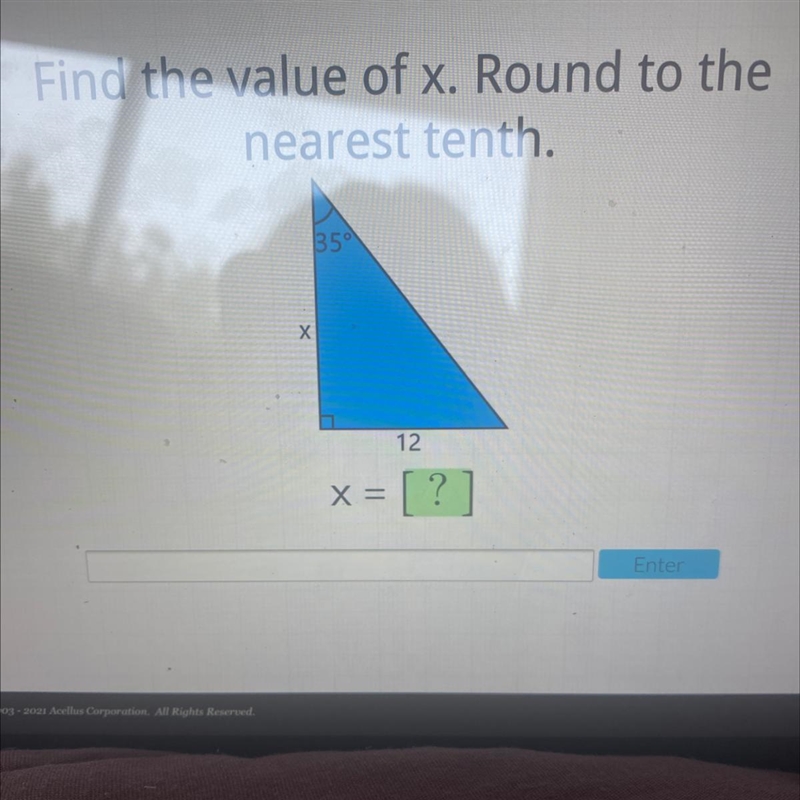 Find the value of x. Round to the nearest tenth. 35 Х 12 x = [ ? ]-example-1