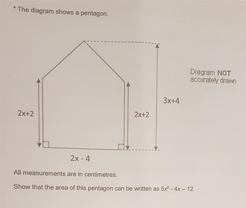 Show that the area of this pentagon can be written as 5x2 - 4x - 12. All measurements-example-1