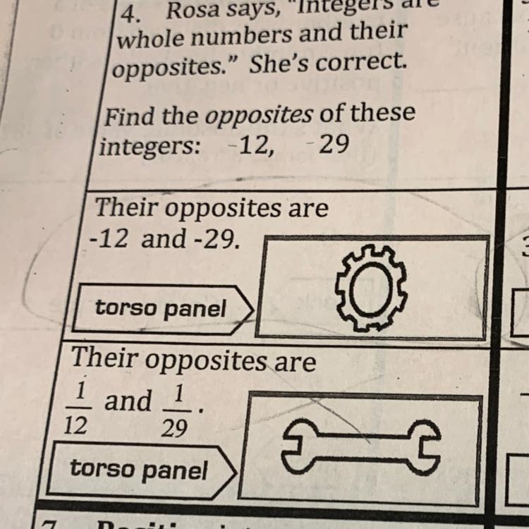 4. Rosa says, “Integers are whole numbers and their opposites.” She's correct. Find-example-1