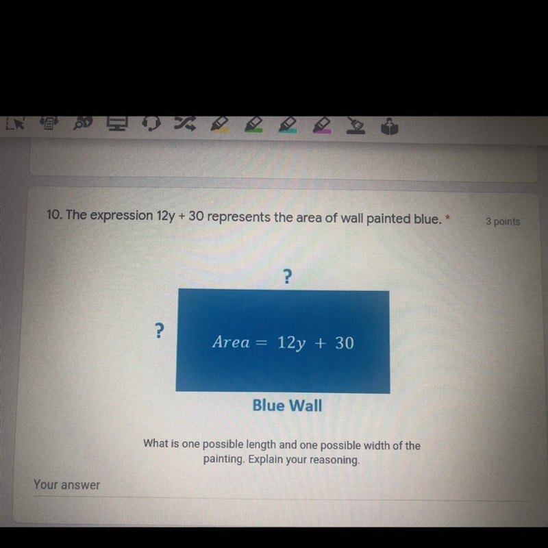 The expression 12y + 30 represents the area of wall painted blue. HURRY PLEASE!!!!!-example-1