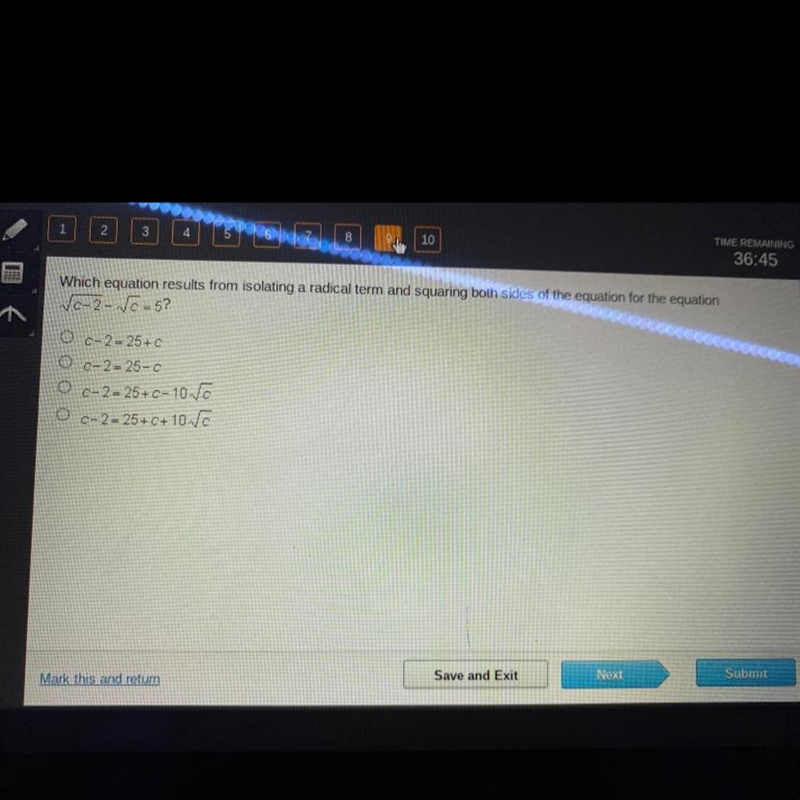 HELP QUICK!!! Which equation results from isolating a radical term and squaring both-example-1