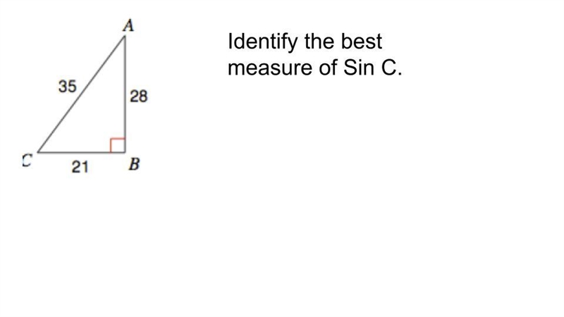 Identify the best measure of Sin C-example-1