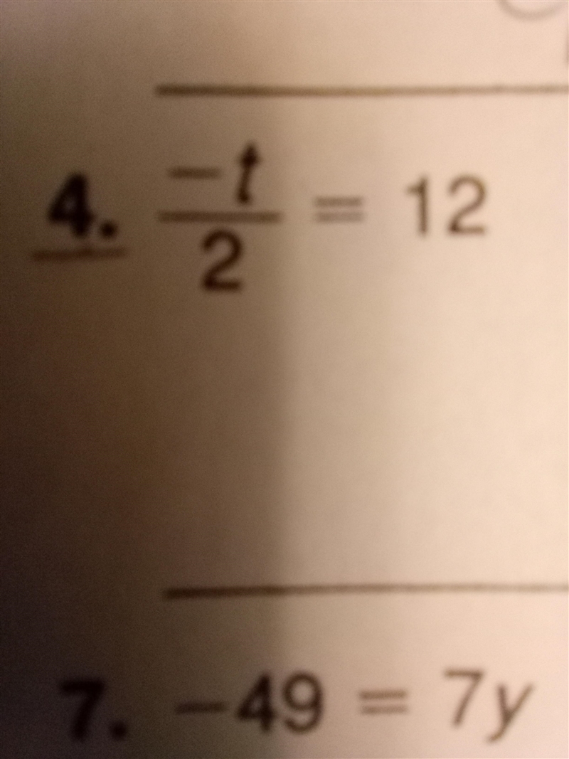 -T divided by 2 =12 -15 = -3n divided by 5 3r divides by 4 =1/8-example-1