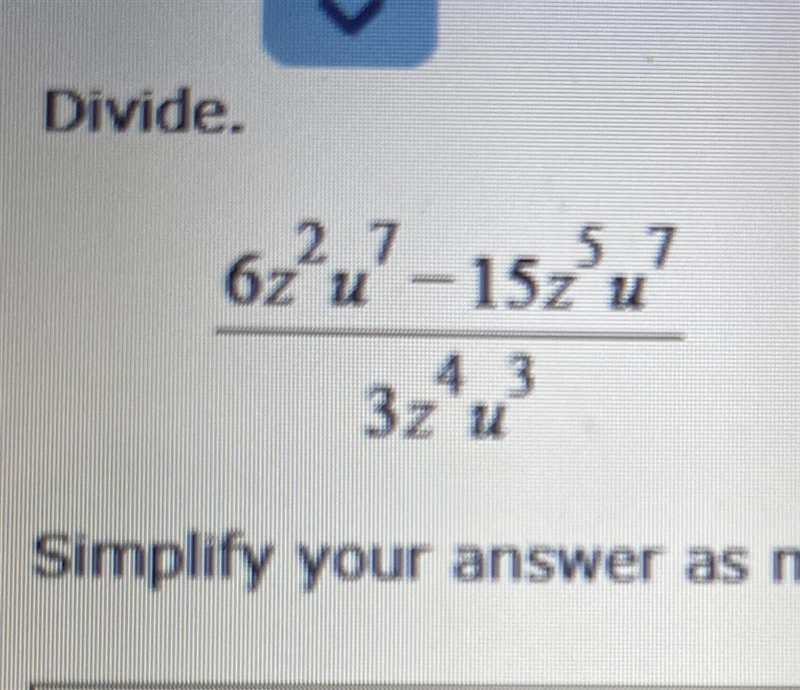 Divide. Simplify your answer as much as possible.-example-1