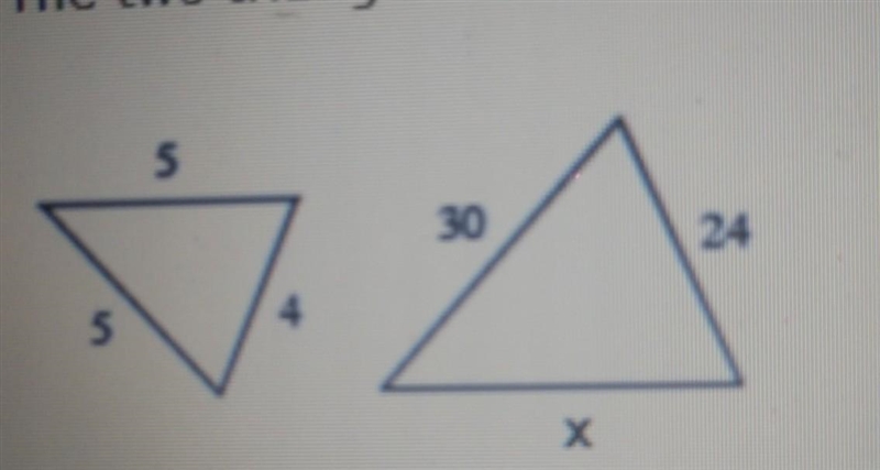 The two triangles are similar what is the length of the missing side show your work-example-1