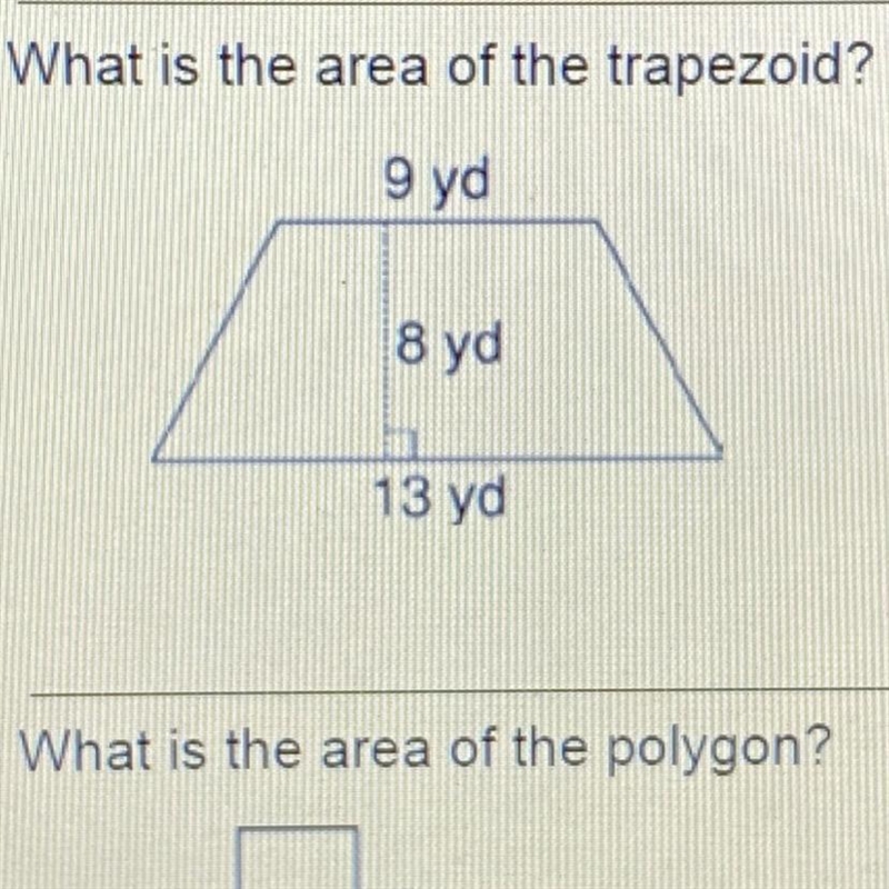 What is the area of the trapezoid? 9 yd 8 yd 13 yd-example-1