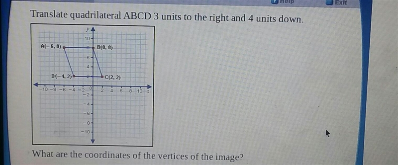 What are the coordinates of the vertices of the image? A) A'(9,8), B'(-3,-4), C'(1, 2), and-example-1