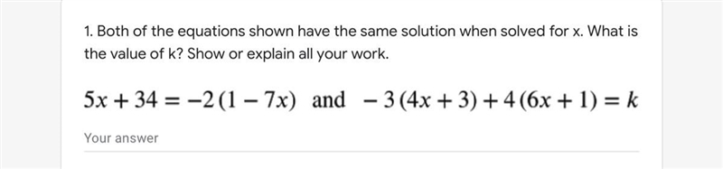 1. Both of the equations shown have the same solution when solved for x. What is the-example-1