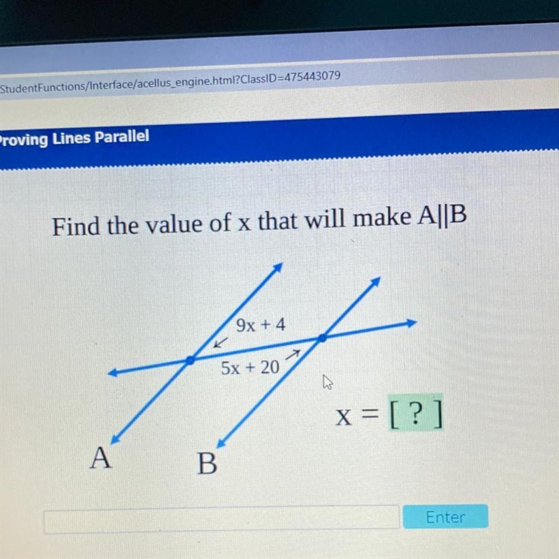 Find the value of x that will make A||B 9x + 4 5x + 20 x = [?]-example-1