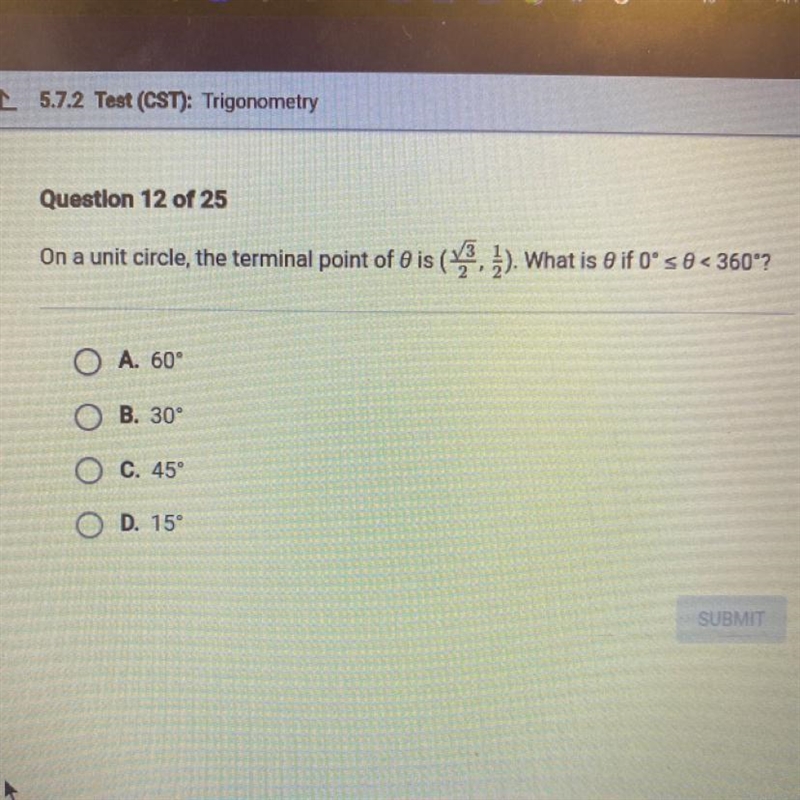 The terminal point of 0 is (|3/2, 1/2). What is 0 if 0 <\ 0 < 360? A. 60 B. 30 C-example-1