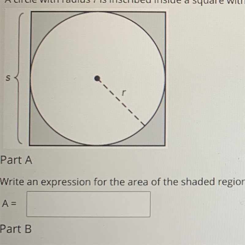 A circle with radius r is inscribed inside a square with a side length s. Use 3.14 for-example-1