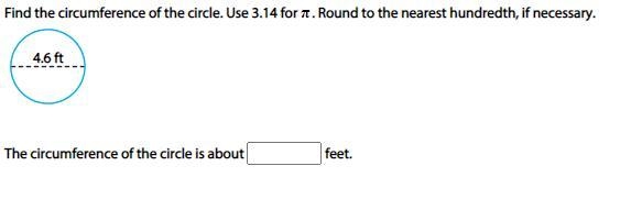 Find the circumference of the circle. Use 3.14 for π. Round to the nearest hundredth-example-1