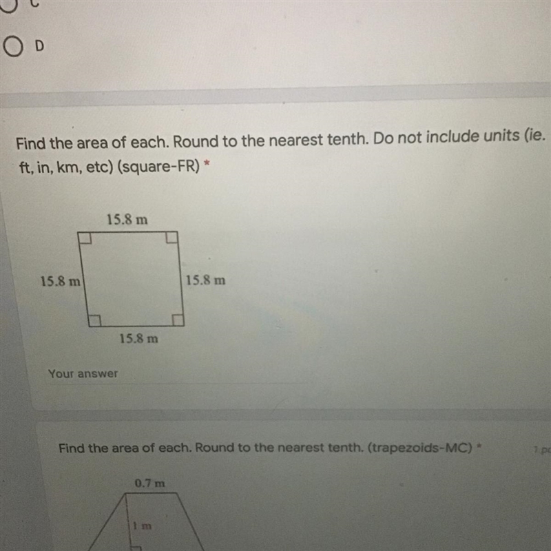 Easy question need help!!! Find the area of each. Round to the nearest tenth. Do not-example-1